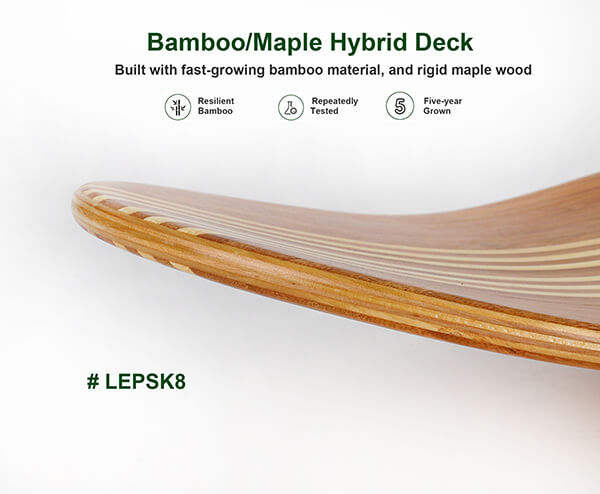 More Resilient Hybrid Bamboo / Maple Skateboard - LEPSK8